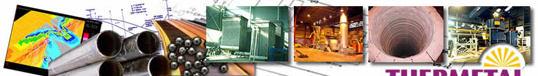 Welcome to Thermetal, metallurgical furnace engineers